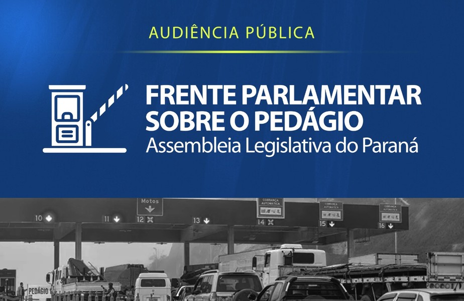 Audiência pública discute o passivo deixado pelo pedágio no Paraná